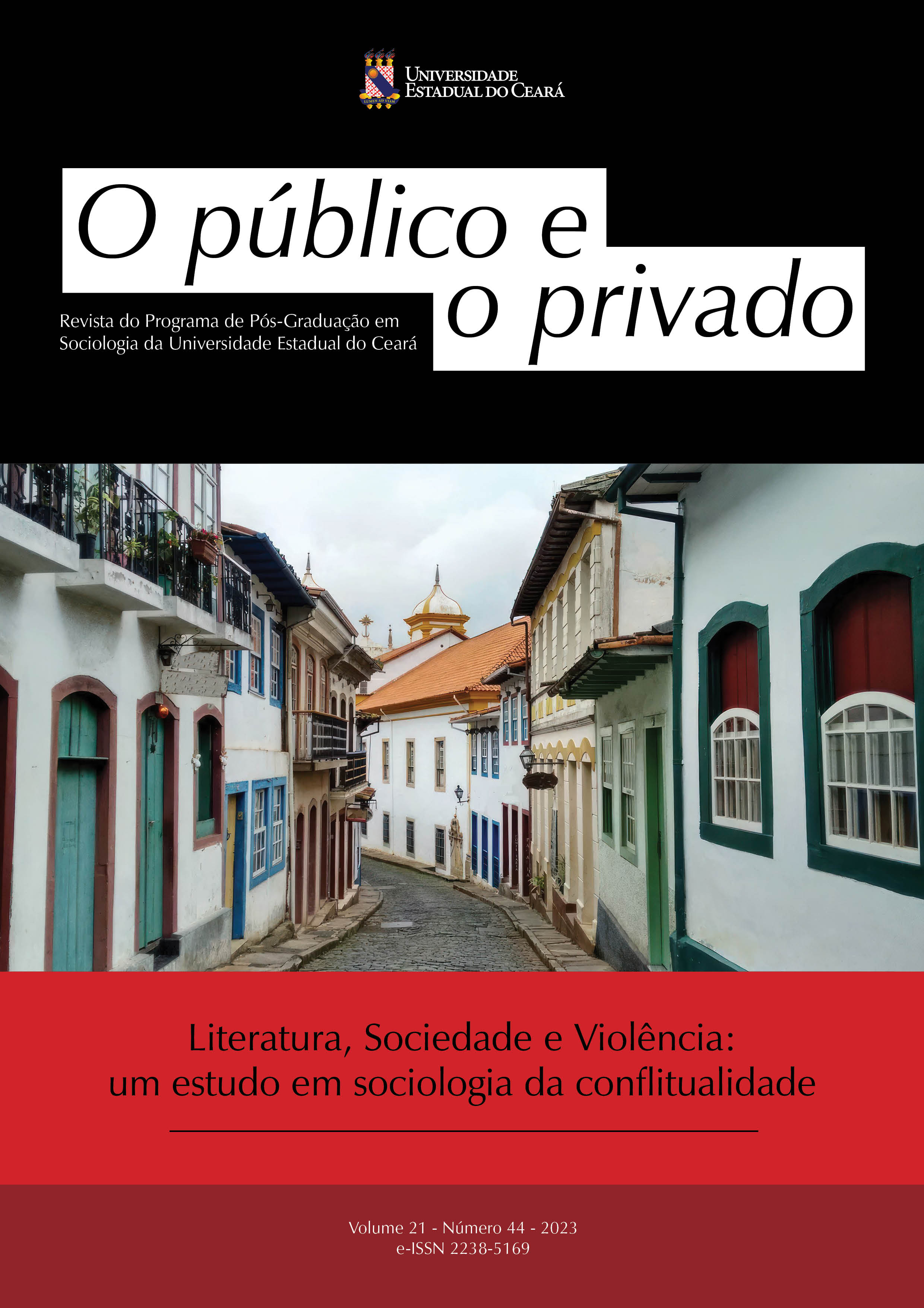 					Ver Vol. 21 Núm. 44 (2023): Literatura, Sociedade e Violência:  um estudo em sociologia da conflitualidade
				