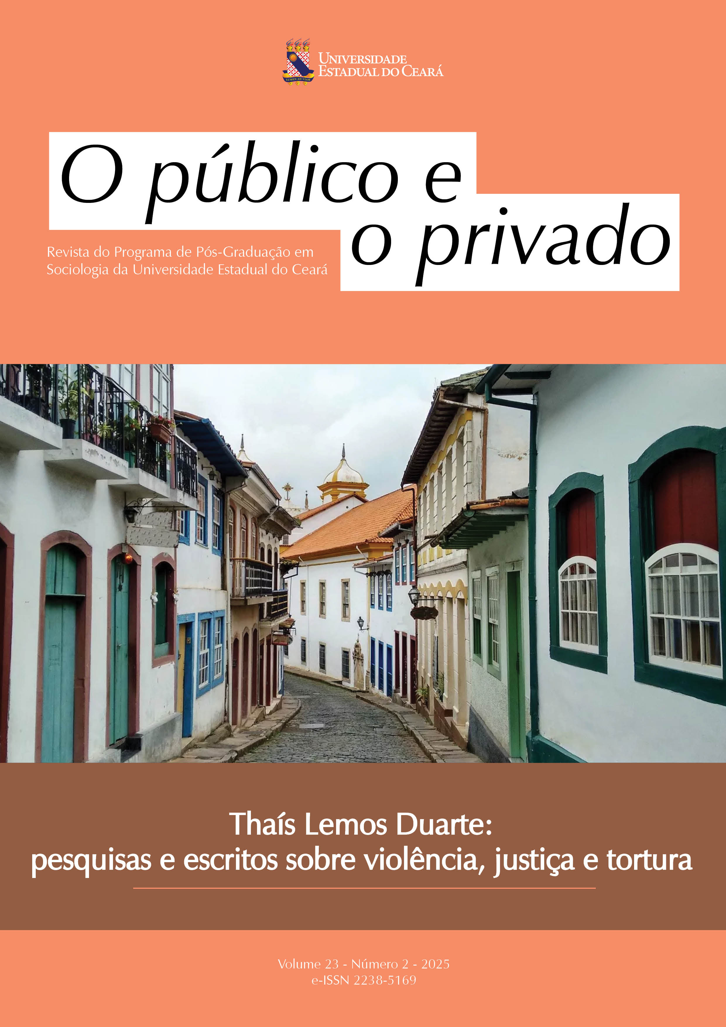 					View Vol. 23 No. 2 (2025): Thaís Lemos Duarte: pesquisas e escritos sobre violência, justiça e tortura
				