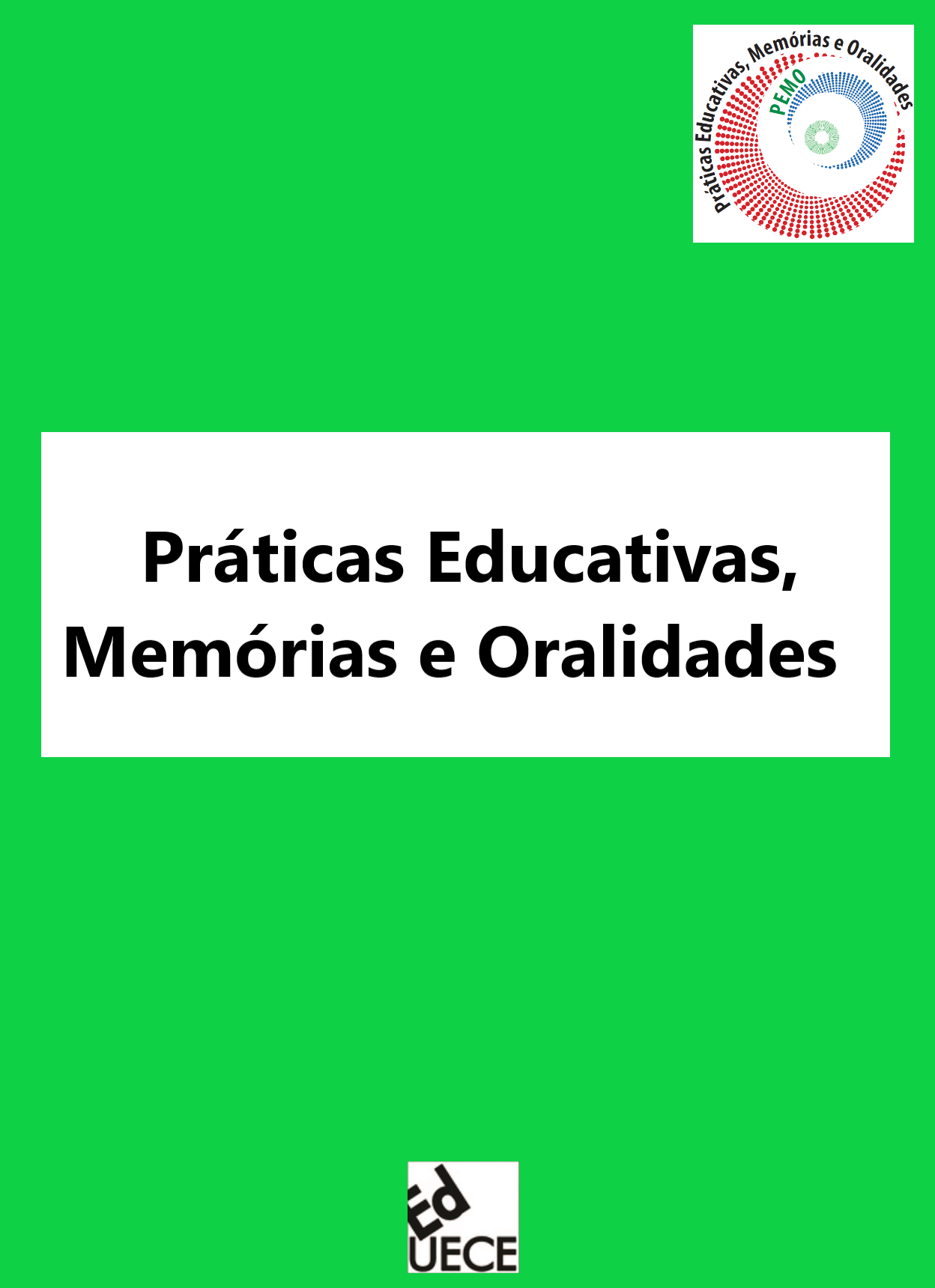 					View Vol. 2 No. 2 (2020): Práticas Educativas, Memórias e Oralidades
				