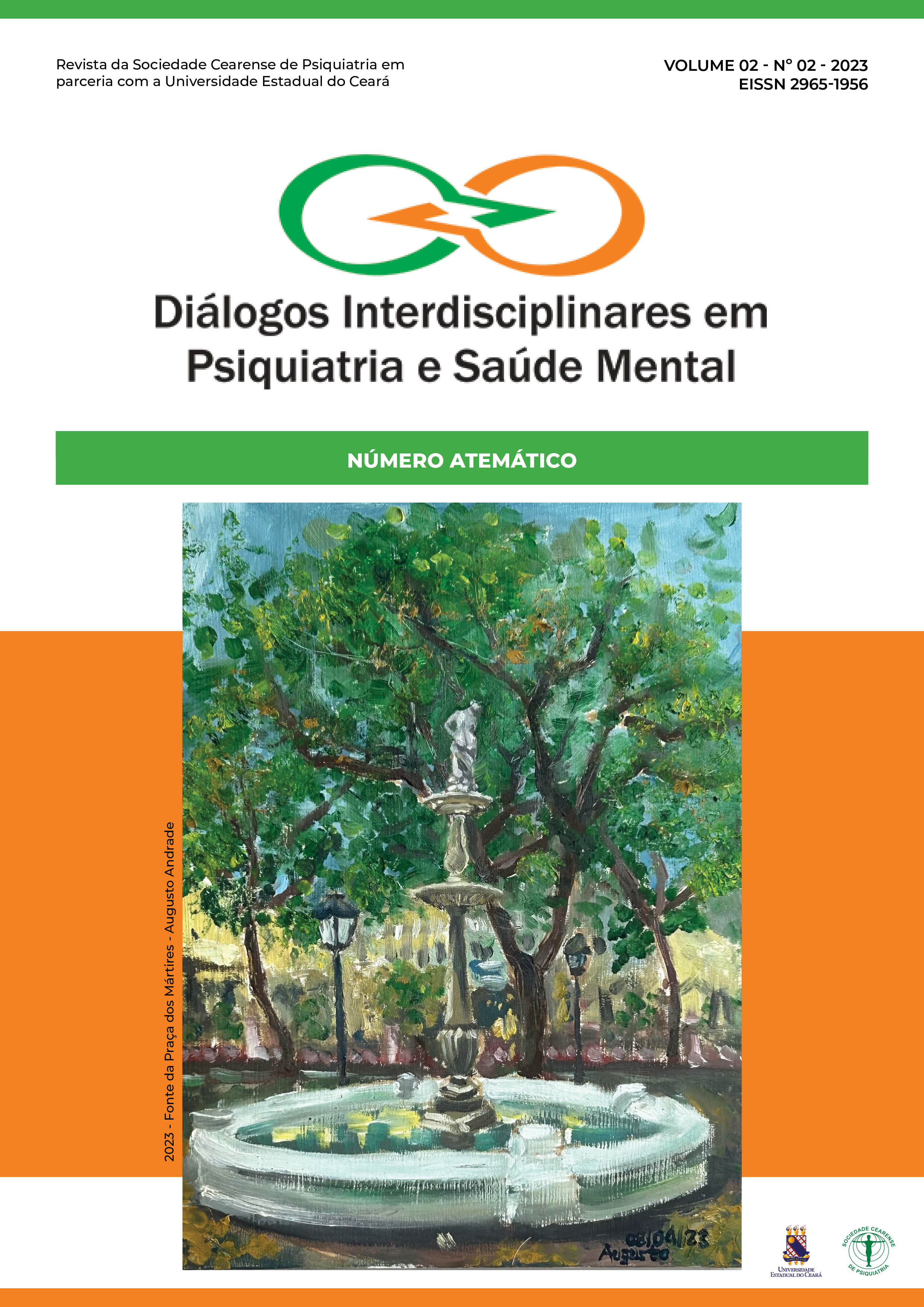 					Visualizar v. 2 n. 2 (2023): Diálogos Interdisciplinares em Psiquiatria e Saúde Mental
				