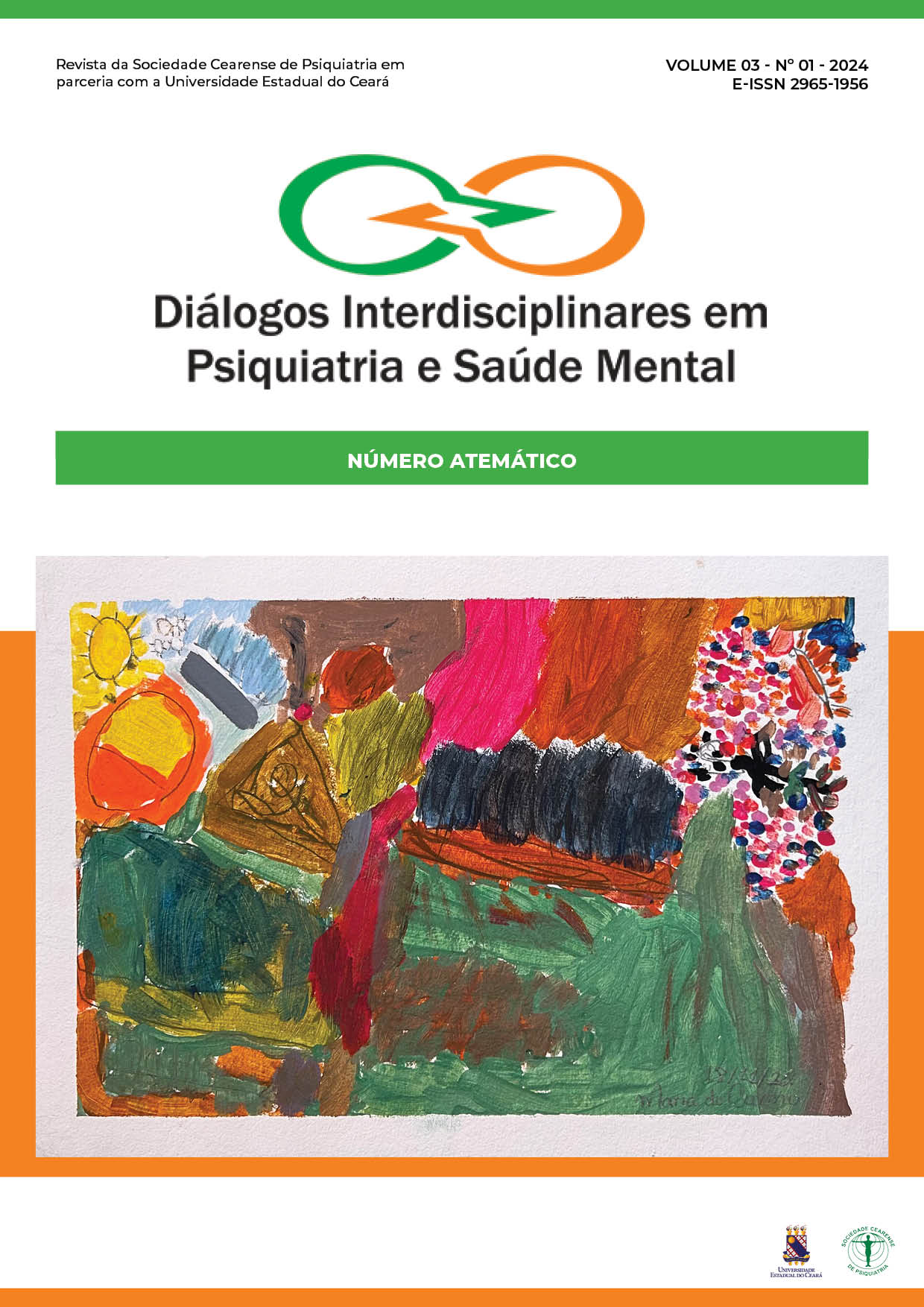 					View Vol. 3 No. 1 (2024): Diálogos Interdisciplinares em Psiquiatria e Saúde Mental
				