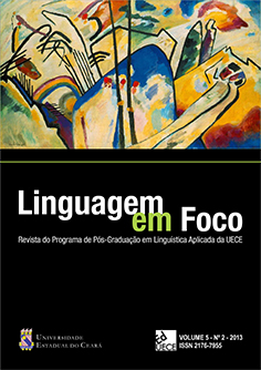 					View Vol. 5 No. 2 (2013): Linguagem em Foco
				