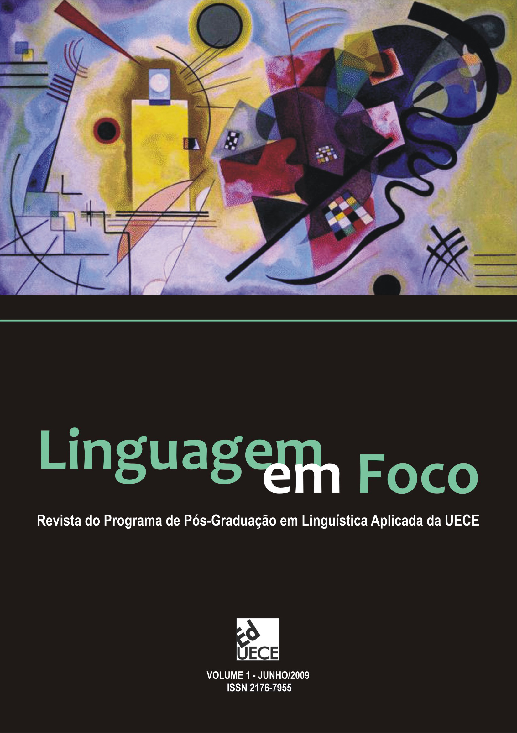 					Visualizar v. 1 n. 1 (2009): Linguagem em Foco
				